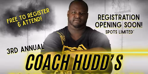 3rd Annual Coach Hudd\u2019s Football Day @ Clay