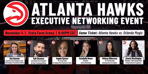 Atlanta Hawks Executive Networking Event Presented By TeamWork Online