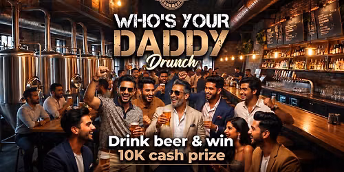 Who's Your Daddy Drunch