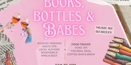 Books, Bottles & Babes - 2nd Annual