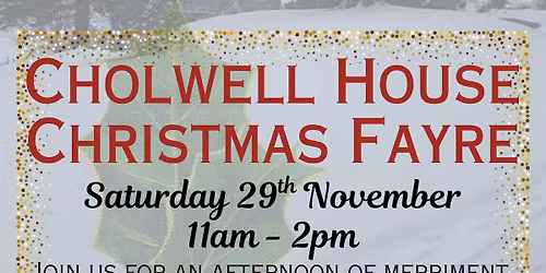Christmas at Cholwell House