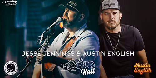 Jesse Jennings with guest Austin English LIVE @HootsHall, Saturday, Jan 24