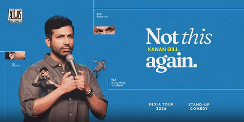 Not this again By Kanan Gill
