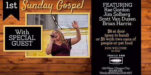 1st Sunday Gospel with Rae Gordon and Guest Sonny Hess