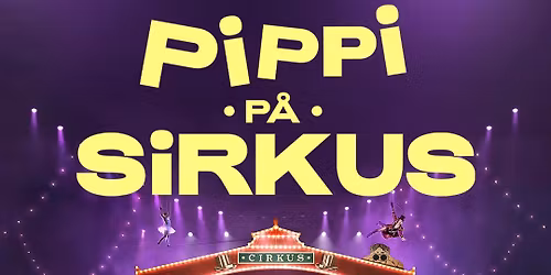 Pippi p\u00e5 sirkus