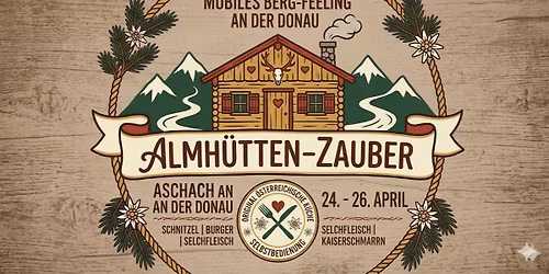 Almh\u00fctten - Food Festival Aschach