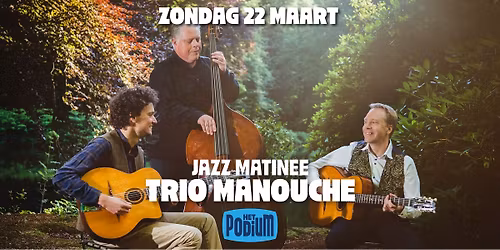 Jazz Matinee - Trio Manouche