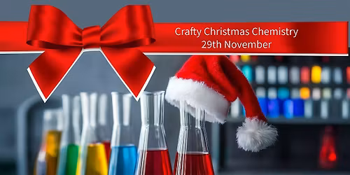 Crafty Chemistry at Christmas