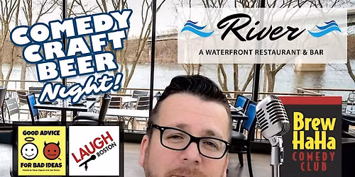 Copy of Comedy Night at Brew Ha Ha at River