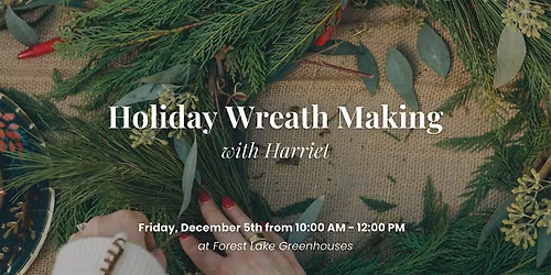 Holiday Wreath Making