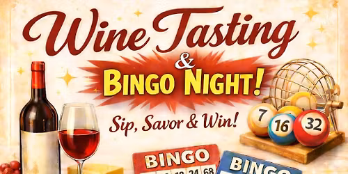Wine Tasting & Bingo Night