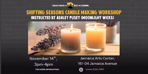 Shifting Seasons Candlemaking Workshop