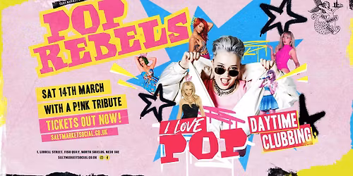 POP REBELS | DAYTIME CLUBBING ft Almost P!nk