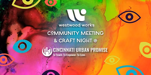 Community Meeting + Craft Night Wednesday 9\/29\/26 @ Cincinnati Urban Promise!