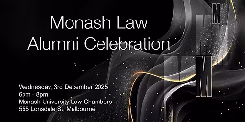Monash Law Alumni Celebration