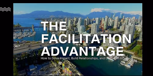 The Facilitation Advantage Leadership Intensive
