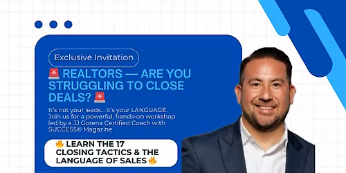 REALTORS \u2014 ARE YOU STRUGGLING TO CLOSE DEALS?