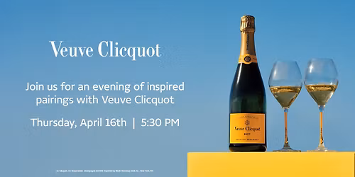 Veuve Clicquot Dinner at VEA Newport Beach