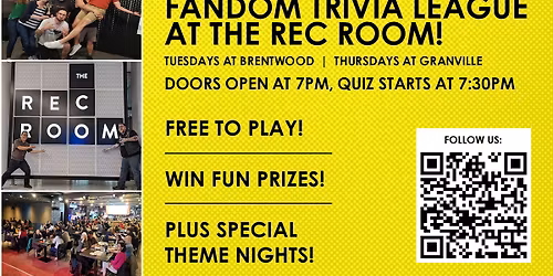 Fandom Trivia League Tuesdays at The Rec Room Brentwood