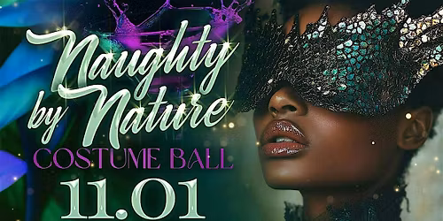 Naughty By Nature Costume Ball