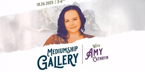 Mediumship Gallery with Amy Cathryn