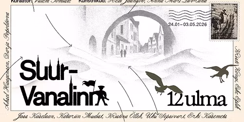 Villem Tomiste kuraatorituur n\u00e4itusel "Suur-Vanalinn. 12 ulma"