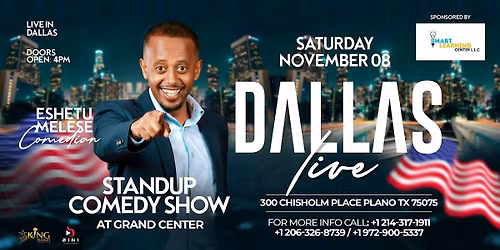 STANDUP COMEDY SHOW***COMEDIAN ESHETU MELESE***  AT GRAND CENTER