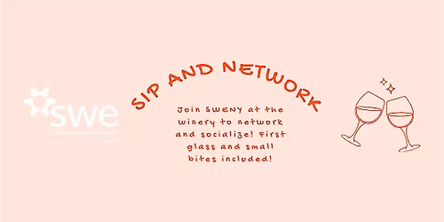 Sip and Network with Society of Women Engineers New York