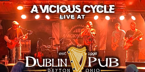 A Vicious Cycle Live at The Dublin Pub!