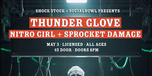 Thunder Glove, Nitro Girl + Sprocket Damage