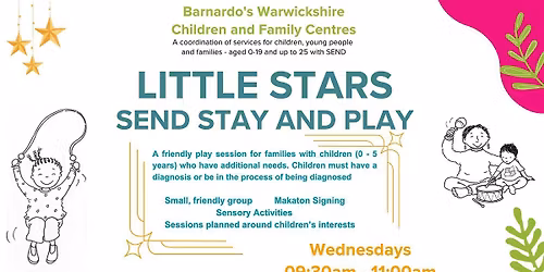 SEND Little Stars (0 - 5 yrs) at Stratford C&FC