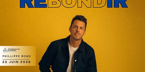 Phillippe Bond - Rebondir 