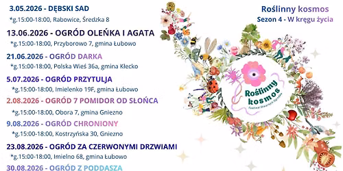 Ro\u015blinny Kosmos Festiwal Otwartych Ogrod\u00f3w - W kr\u0119gu \u017cycia 4 Sezon