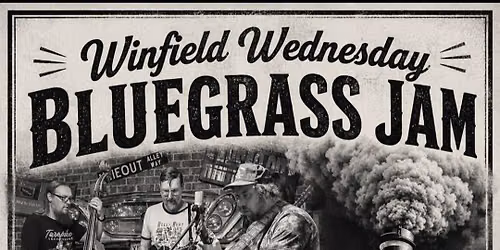 Waitin On Winfield Bluegrass Jam