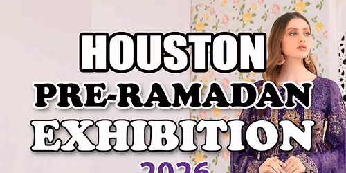 ZN Fashions Houston Pre-Ramadan Exhibition