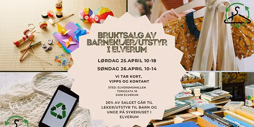Bruktsalg for barnekl\u00e6r\/utstyr Elverum - V\u00e5ren 2026