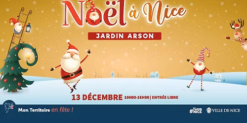 \ud83c\udf84 NOEL DANS MON TERRITOIRE - NICE HISTORIQUE