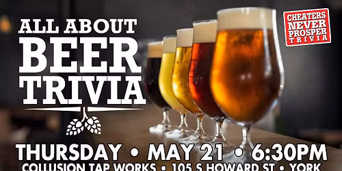All About Beer Trivia at Collusion Tap Works - York