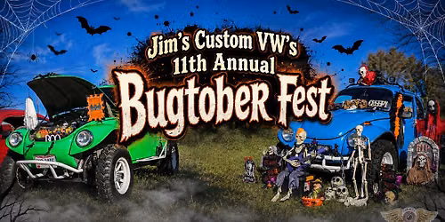 Jim\u2019s Custom VW\u2019s 11th Annual Bugtober Fest