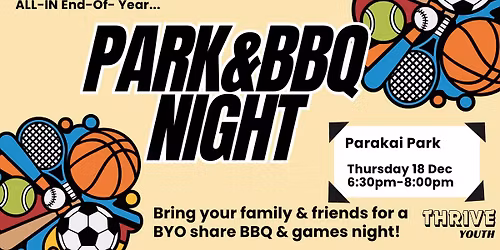 ALL-IN End-of-Year Park & BBQ Night!