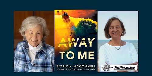 Patricia B McConnell, author of AWAY TO ME- a Boswell event