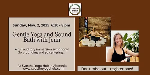 Gentle Yoga and Sound Bath with Jenn