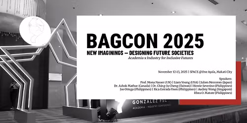 BAGCON 2025: New Imaginings\u2014Designing Future Societies