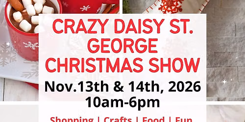 Crazy Daisy St. George Christmas Show