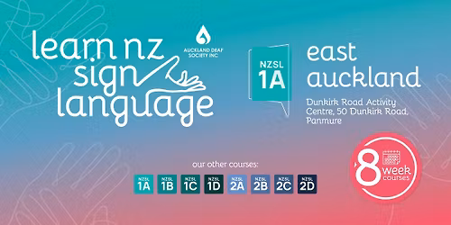 NZ Sign Language (NZSL) Beginner 1A Course - Term 2 2026