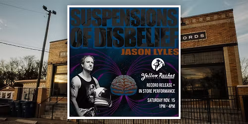 Jason Lyles In-Store \/ Record Release Party - Live at Yellow Racket!
