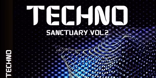 Techno Sanctuary vol.2