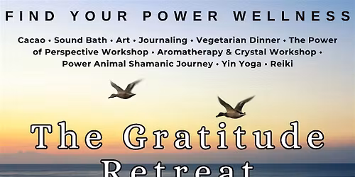The Gratitude Retreat