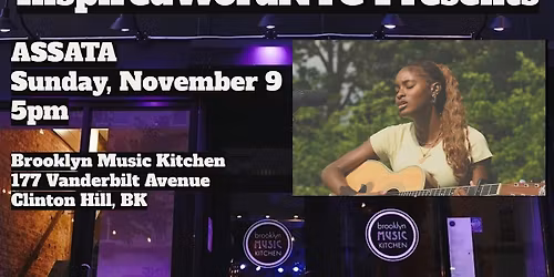 InspiredWordNYC Presents Off-Broadway Singer\/Songwriter ASSATA at BMK