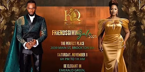 Friendsgiving Gala 2025